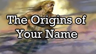 The Meaning Behind Your Name [upl. by Aden]