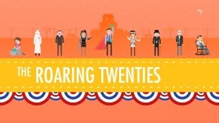 The Roaring 20s Crash Course US History 32 [upl. by Aikemet]