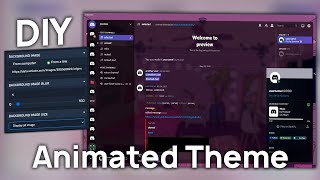 Easy DIY Animated BetterDiscord Themes [upl. by Wallach]