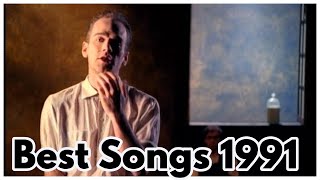 BEST SONGS OF 1991 [upl. by Gwendolen]