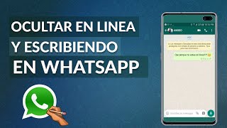 Cómo Desactivar en Linea Visto y Escribiendo en WhatsApp [upl. by Sateia]