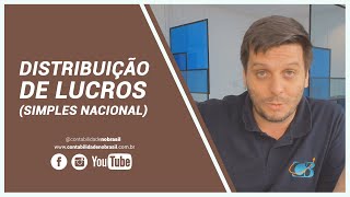 Distribuição de Lucros no Simples Nacional [upl. by Anah]