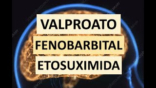 MedFriends  EPILEPSIA 34 Valproato  Fenobarbital  Etosuximida [upl. by Veronika]