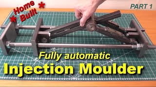 Building a better automatic injection moulder DIY part 1 [upl. by Shalom]