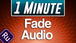 Premiere Rush  How to Fade Audio In and Out [upl. by Atnoid851]