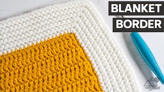 CROCHET Easy Blanket Border that works on any Blanket [upl. by Ahsinrat]