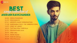 Anirudh Ravichander Best Songs Collection  Audio Jukebox [upl. by Pincince564]