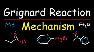 Grignard Reagent Synthesis Reaction Mechanism  Organic Chemistry [upl. by Dorry]