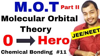 Class 11 chap 4  Chemical Bonding 11  Molecular Orbital Theory IIT JEE NEET  MOT Part II [upl. by Debbra]