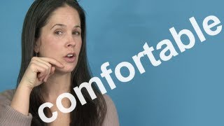 How to Pronounce COMFORTABLE  AMERICAN ENGLISH PRONUNCIATION [upl. by Adliwa]