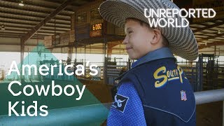 Americas cowboy kids  Unreported World [upl. by Lashonde886]