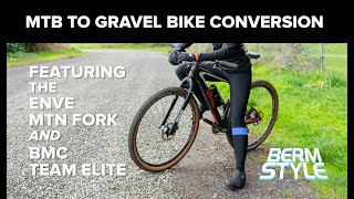 MTB to Gravel Bike Conversion featuring the Enve Carbon Mountain Fork and BMC Teamelite [upl. by Dnomde]