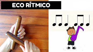 EJERCICIOS RÍTMICOS MUSICALES ECOS RÍTMICOS [upl. by Nybor392]