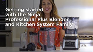 Blender  Getting Started Ninja® Professional Plus Blender and Kitchen System Family [upl. by Harland807]