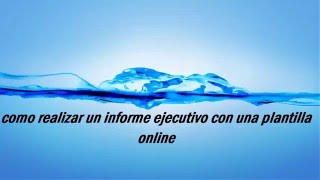 16COMO REALIZAR UN INFORME EJECUTIVO [upl. by Eitsim793]