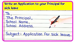 How to Write a Sick Leave Application in English  Sick Leave Application for Students [upl. by Steffy106]