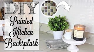 DIY Painted Kitchen Backsplash  Farmhouse Style [upl. by Norac758]