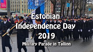 Estonian Independence Day 2019  Military Parade in Tallinn  Eesti Kaitseväe paraad Tallinnas [upl. by Dnamron]