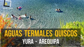 AGUAS TERMALES DE QUISCOS EN YURA [upl. by Kalinda]