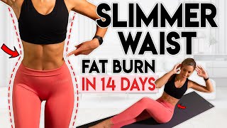 SLIMMER WAIST and LOSE LOWER BELLY FAT in 14 Days  10 min Workout [upl. by Muhcon]