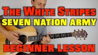 How to play Seven Nation Army The White Stripes EASY LESSON [upl. by Egiarc47]