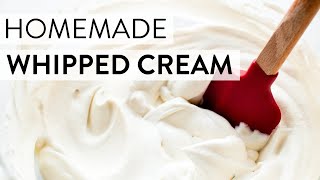 Homemade Whipped Cream  Sallys Baking Recipes [upl. by Danuloff]