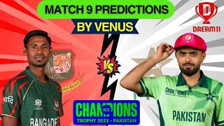 Pakistan vs Bangladesh 9th Match Prediction  Dream11  ICC Champions Trophy 2025 [upl. by Anson]