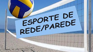 Esporte de Rede Parede o que é [upl. by Peers]