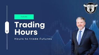 Futures Trading Hours When Can You Trade Them [upl. by Sudnak]