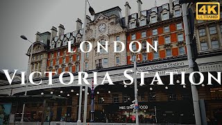 London Victoria Station Walk Through England 4K [upl. by Annis]