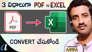 How to Convert PDF to Excel in Telugu  3 Ways  Online amp Offline  Computersaddacom [upl. by Nomyt974]