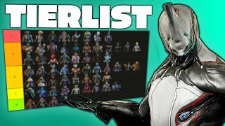 The ULTIMATE Warframe Tierlist 2025 [upl. by Navonoj511]