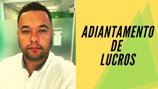 Tratamento Contábil do Adiantamento de Lucros [upl. by Alet]