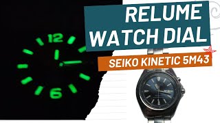 Relume Watch Dial  SEIKO KINETIC 5M43 [upl. by Fulbert892]