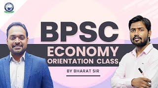 BPSC  Economy Orientation Class  By Bharat sir [upl. by Agamemnon]