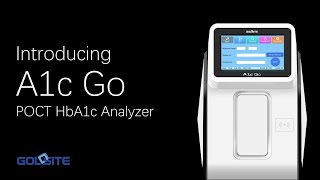 Introducing A1C GO POCT HbA1c Analyzer [upl. by Engeddi]