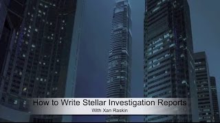 How To Write Investigation Reports [upl. by Er317]