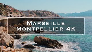 Marseille and Montpellier 4K [upl. by Ahsimal]