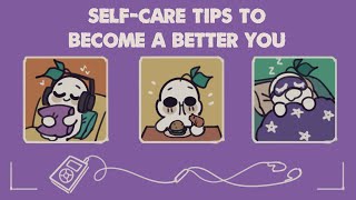 6 Simple Self Care Tips To Become A Better You [upl. by Kubetz]