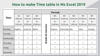 How to make time table in Microsoft Excel 2019  School Time table in Excel Sheet Download [upl. by Hanway]