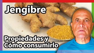 JENGIBRE 🍠 Propiedades Beneficios y Cómo consumirlo 💚 [upl. by Akitnahs]