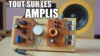 TOUT savoir sur les amplificateurs audio [upl. by Iznik]