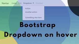 Create Bootstrap Navbar Dropdown Menu on Mouse Hover Using CSS [upl. by Ohara]