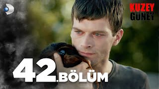 Kuzey Güney 42 Bölüm [upl. by Enyawd]