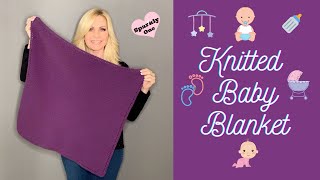 Knitted Garter Stitch Baby Blanket  Beginner Friendly [upl. by Adao]