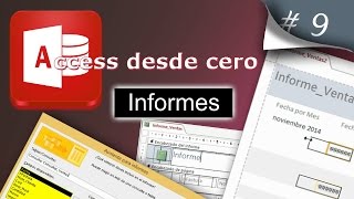 Informes  Access desde cero 9 [upl. by Danette]