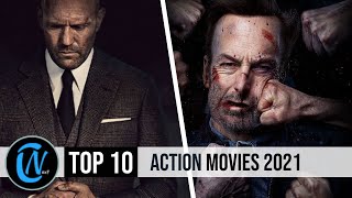 Top 10 Best Action Movies of 2021 [upl. by Roque135]