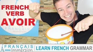 AVOIR Conjugation amp Meaning to have present tense  FUN Learn French Verbs with Fun [upl. by Huskey]