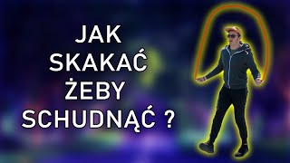 JAK SKAKAĆ NA SKAKANCE ŻEBY SCHUDNĄĆ [upl. by Rainger]