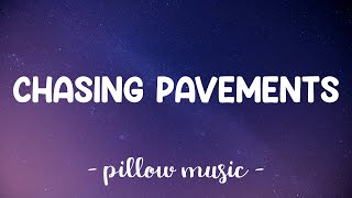 Chasing Pavements  Adele Lyrics 🎵 [upl. by Nerak]